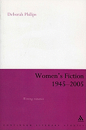 Women's Fiction 1945-2005: Writing Romance