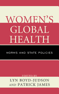 Women's Global Health: Norms and State Policies
