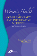Women's Health in Complementary and Integrative Medicine: A Clinical Guide