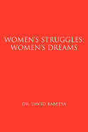 Women's Struggles: Women's Dreams