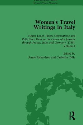 Women's Travel Writings in Italy, Part I Vol 3 - Bending, Stephen, and Bygrave, Stephen, and Badin, Donatella