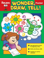 Wonder, Draw, Tell! (Prek)