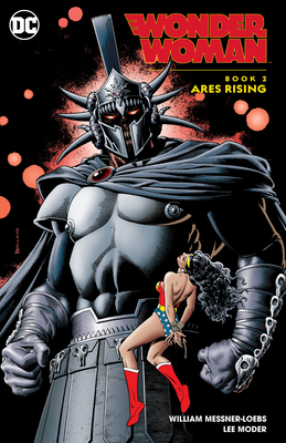 Wonder Woman Book 2: Ares Rising - Messner-Loebs, William