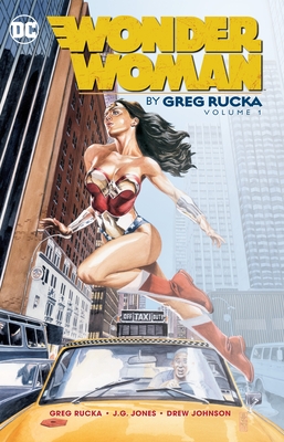 Wonder Woman By Greg Rucka Vol. 1 - Rucka, Greg