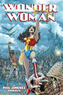 Wonder Woman by Phil Jimenez Omnibus