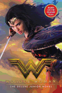 Wonder Woman: The Deluxe Junior Novel
