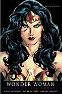 Wonder Woman: Who is Wonder Woman? - Heinberg, Allan, and Dodson, Terry, and Dodson, Rachel