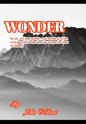 Wonder. - Burt, John C