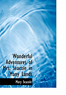 Wonderful Adventures of Mrs. Seacole in Many Lands