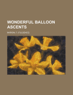 Wonderful Balloon Ascents