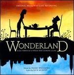 Wonderland - Original Broadway Cast Recording