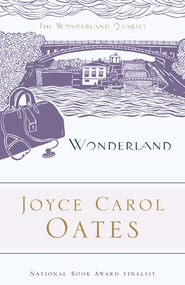 Wonderland - Oates, Joyce Carol, and Showalter, Elaine (Introduction by)