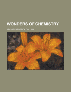 Wonders of Chemistry