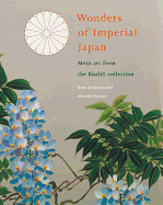 Wonders of Imperial Japan: Meiji Art from the Khalili Collection