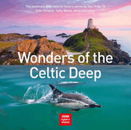 Wonders of the Celtic Deep