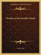 Wonders of the Invisible World