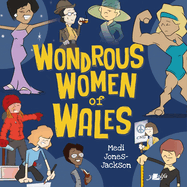 Wondrous Women of Wales