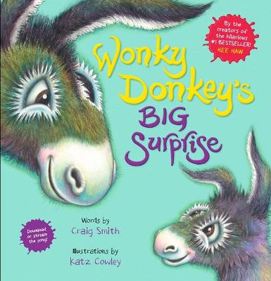 Wonky Donkey's Big Surprise - Smith, Craig