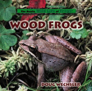 Wood Frogs - Wechsler, Doug