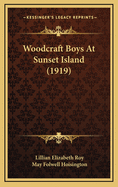 Woodcraft Boys at Sunset Island (1919)