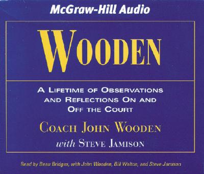 Wooden: A Lifetime of Observations and Reflections on and Off the Court - Wooden, John