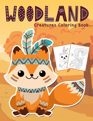 Woodland Creatures Coloring Book: Amazing Woodland Animals Colouring Book - Marshall, Nick