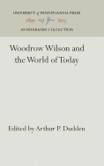 Woodrow Wilson and the world of today