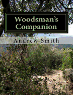 Woodsman's Companion: Guide to Wild Edibles