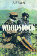 Woodstock: History of an American Town