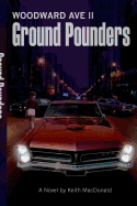 Woodward Avenue II: Ground Pounders