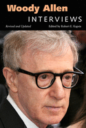 Woody Allen: Interviews (Revised, Updated)
