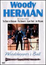 Woody Herman: Woodchopper's Ball - 