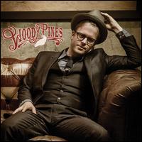 Woody Pines - Woody Pines