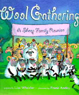 Wool Gathering: A Sheep Family Reunion