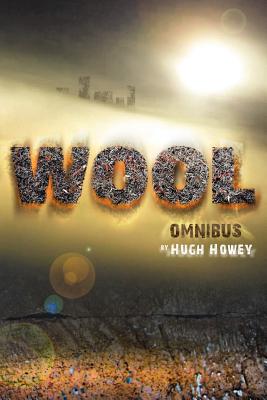 Wool Omnibus - Howey, Hugh