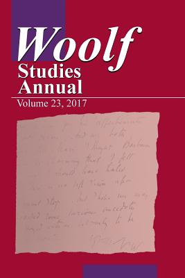 Woolf Studies Annual Volume 23 - Hussey, Mark (Editor)