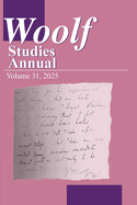 Woolf Studies Annual Volume 31