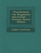 Woordenboek Van Bargoensch (Dieventaal)....