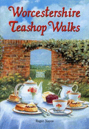 Worcestershire Teashop Walks