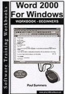 Word 2000 for Windows Workbook: Beginners