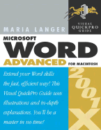 Word 2001/X Advanced for Macintosh: Visual Quickpro Guide