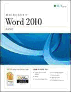 Word 2010: Basic and CertBlaster Student Manual