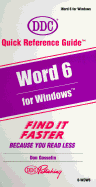 Word 6 for Windows - Gosselin, Don, and DDC Publishing