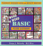 Word by Word Basic Picture Dictionary: Teacher's Resource Book & Activity Masters