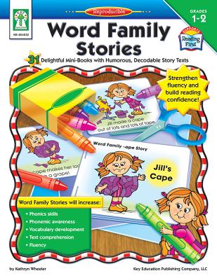 Word Family Stories, Grades 1 - 2: 31 Delightful Mini-Books with Humorous, Decodable Story Texts - Wheeler, Kathryn