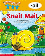 Word Family Tales (-AIL: Snail Mail )