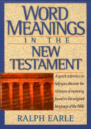 Word Meanings in the New Testament