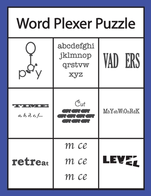 Word Plexer Puzzle: Rebus Puzzles Word or Phrase Fun and Challenge Game - L Stevenson, Kenneth