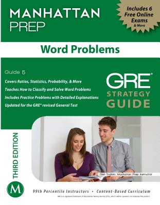Word Problems GRE Strategy Guide - Manhattan Prep