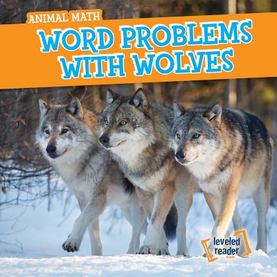 Word Problems with Wolves - McDonnell, Rory